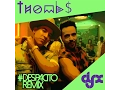 Download Lagu Luis Fonsi Ft.Daddy Yankee - Despacito -  (Thombs \u0026 DJ-X Remix)