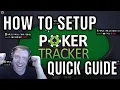 Pokertracker 4 Poker HUD Setup - QUICK GUIDE