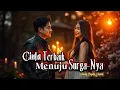 Lagu Cinta Terbaik Menuju Surya-Nya – Lagu Slow Rock Melayu Paling Menyentuh Hati 2025