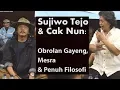 Download Lagu Sujiwo Tejo \u0026 Cak Nun: Obrolan Gayeng \u0026 Penuh Makna (Bagian 1)