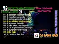 Download Lagu DJ TIDURLAH SELAMAT MALAM || FULL ALBUM, DJ SLOW ENAK DI DENGAR SAAT SANTUY