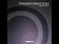 Transformation