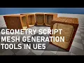 Lyra Style Geometry Script Procedural Mesh Tools In Unreal Engine 5 - Making Your First Tool
