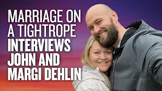 John and Margi Dehlin s Mormon Faith Journey - Featuring Marriage on a Tightrope Ep 1696