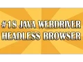 JUnit Selenium Webdriver Tutorial 18 Headless Browser QAShahin
