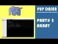Pemrograman PHP Dasar Array