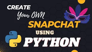 Create Your Own Snapchat Using Python opencv tutorials