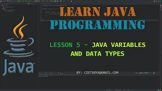 Learn Java Programming Lesson 5 - Variables and Data Types
