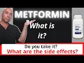 What is METFORMIN Do you Take it What are the Side Effects Information you should know