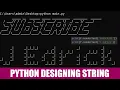 Python String Designing 50 Art Fonts