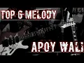 Download Lagu TOP 6 MELODY APOY WALI