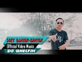 Sory Banyak-Banyak🎵Dj Qhelfin🎶 (Official Video Music)