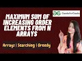 Maximum sum of increasing order elements from n arrays GeeksforGeeks Problem of the Day