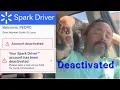 I Was DEACTIVATED on Spark Today