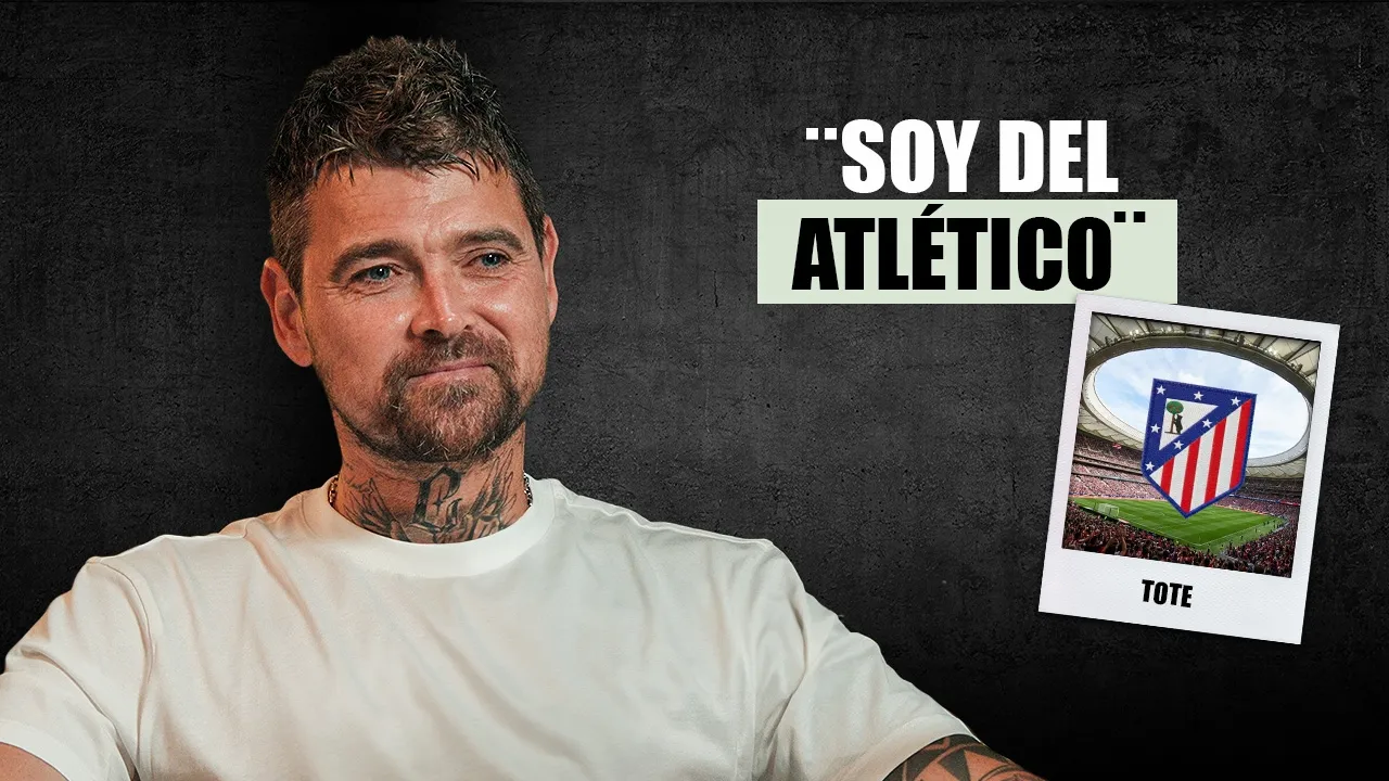 Tote: “Soy del Atlético” | De la cantera del Atleti al Real Madrid con Del Bosque
