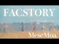Lagu 【MeseMoa.】FACSTORY【17th Single】