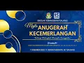 MAJLIS ANUGERAH KECEMERLANGAN SK TUNJANG 2022