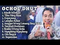 Download Lagu OCHOL DHUT FULL ALBUM TERBARU 2025 ‼️ Masih Mbekas tarling Cirebon Indramayu OCHOL dhut