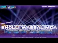 DJ SHOLLI WASSALIMDA - EMAN EMAN TEMEN - SLOW BASS AMPUH - YANG LAGI VIRAL BANGET