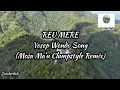 Download Lagu REU MERE (Clumpstyle Remix) #liriklagu 