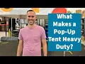 What REALLY Makes a Pop-Up Canopy Tent Heavy Duty