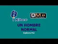 Un Hombre Normal  Al Estilo De Espinoza Paz Karaoke