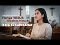 Download Lagu HANYA YESUS JAWABAN HIDUPKU ❤️❤️❤️ KALA KU CARI DAMAI ❤️❤️ COVER LAGU ROHANI