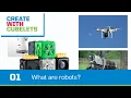 What is a robot Create with Cubelets - Ep 1
