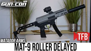 The NEW Matador Arms Roller Delayed MAT 9 GunCon 2025