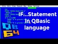 If statement in QBasic if statement in QBasic language