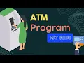 C PROGRAM TO DISPLAY THE ATM TRANSACTION MINI PROJECT ATM