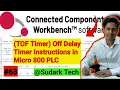 TOF Timer Off Delay Timer Instructions in CCW Software PLC Tutorial for Beginners Sudark Tech