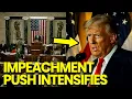 Lagu Congress PUSHES Forward With New Impeachment BLITZ Targeting Trump Circle