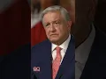President of Mexico on America s fentanyl crisis