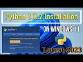 How to Install Python 3 11 2 on Windows 11 2023 Python 3 11 2 Installation Complete Guide