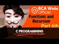 Step-by-Step Guide to Function and Recursion in C Programming Language Tips and Tricks BCA Wala