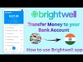 How to send money in India How to use brightwell Navigator app