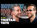 Tristan Tate Hotcakes Hot Takes