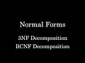 How to perform 3NF Decomposition and BCNF Decomposition