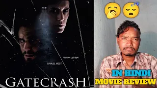gatecrash 2020 movie review hindi gx taras