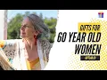 Fantastic Birt ay Gift Ideas For 60-Year-Old Women