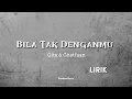Download Lagu Bila Tak Denganmu - Gita \u0026 Ghatfaan (Ost-Azzamine) #fyp #lirik