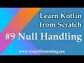 Kotlin Programming Tutorial - Null Handling