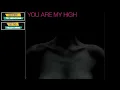 Demon - You Are My High (Extended Version)