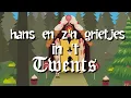 Lagu SPROOKJES IN 'T TWENTS #3 (HANS EN Z'N GRIETJES) | GLADJAKKERS