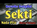SEKTI - KARAOKE || NADA PRIA COWOK RENDAH || Versi Koplo || Denny Caknan
