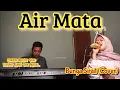 Download Lagu Lagu Melayu Tembang Kenangan_Air Mata_Bunga Sirait Cover @ZoanTranspose