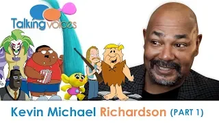 Kevin Michael Richardson Talking Voices Part 1