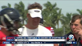 Kiffin No Timetable set to decide on starting QB