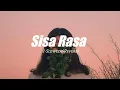 Mahalini - Sisa Rasa (Slowed+Reverb)